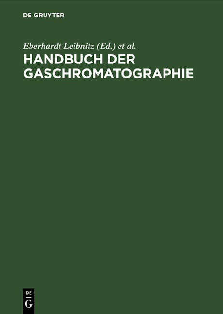 Book cover image for Handbuch der Gaschromatographie ISBN: 9783112575710